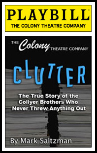 Clutter - The True Story of the Collyer Brothers Who Never Threw Anything Out